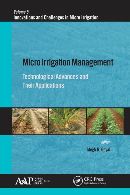Micro Irrigation Management : Technological Advances and Their Applications, EPUB eBook