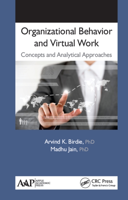 Organizational Behavior and Virtual Work : Concepts and Analytical Approaches, EPUB eBook