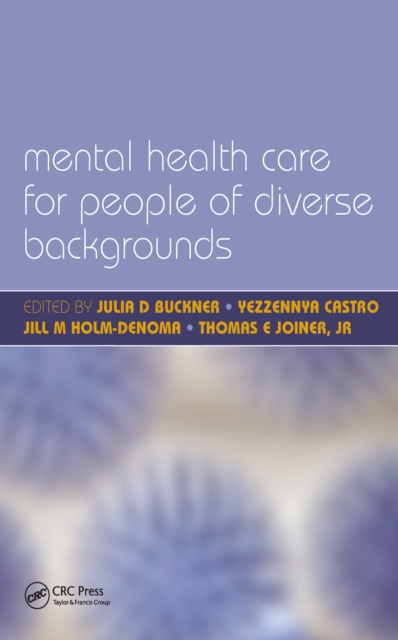 Mental Health Care for People of Diverse Backgrounds : The Epidemiologically Based Needs Assessment Reviews, Vol 1, EPUB eBook