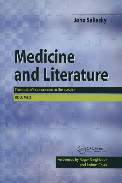 Medicine and Literature, Volume Two : The Doctor's Companion to the Classics, EPUB eBook