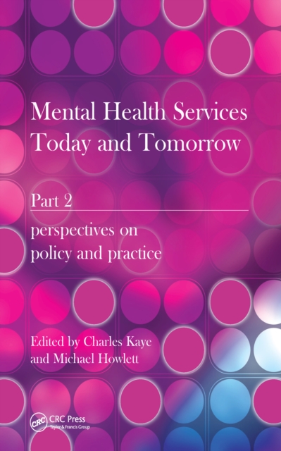 Mental Health Services Today and Tomorrow : Pt. 2, EPUB eBook