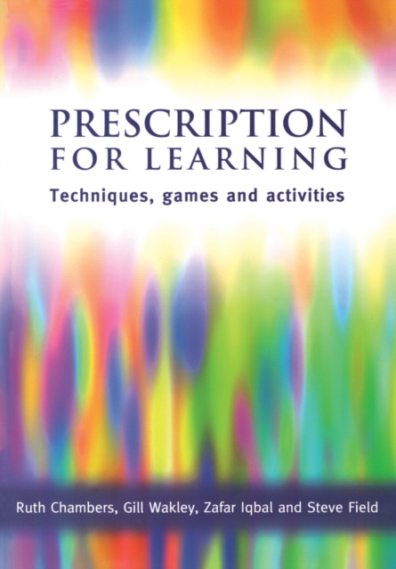 Prescription for Learning : Learning Techniques, Games and Activities, EPUB eBook