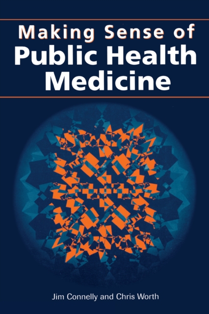Making Sense of Public Health Medicine, EPUB eBook