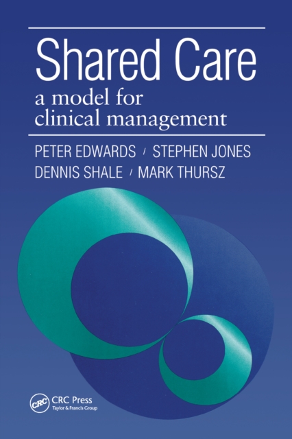 Shared Care : A Model for Clinical Management, EPUB eBook