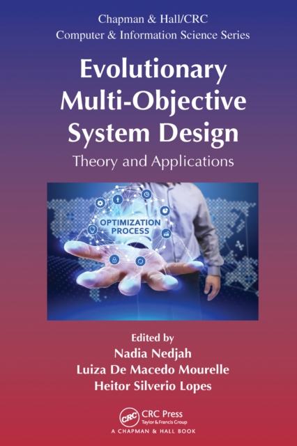 Evolutionary Multi-Objective System Design : Theory and Applications, EPUB eBook