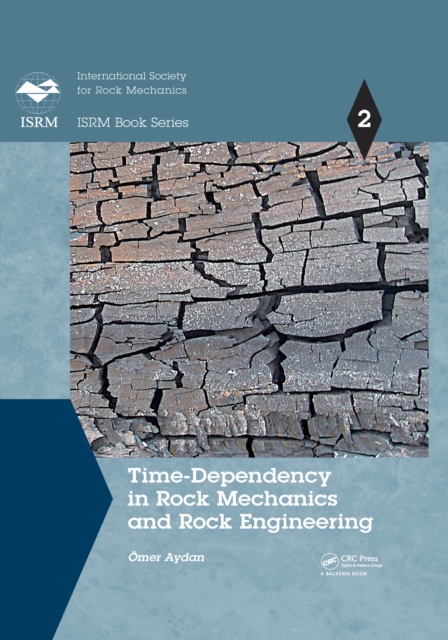 Time-Dependency in Rock Mechanics and Rock Engineering, EPUB eBook