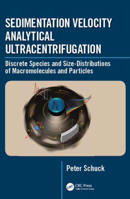 Sedimentation Velocity Analytical Ultracentrifugation : Discrete Species and Size-Distributions of Macromolecules and Particles, EPUB eBook