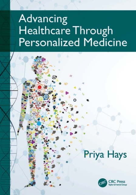 Advancing Healthcare Through Personalized Medicine, EPUB eBook