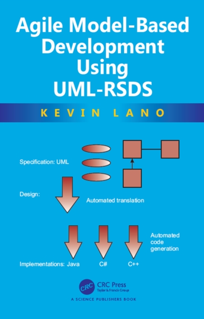 Agile Model-Based Development Using UML-RSDS, EPUB eBook