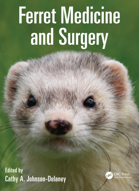 Ferret Medicine and Surgery, EPUB eBook