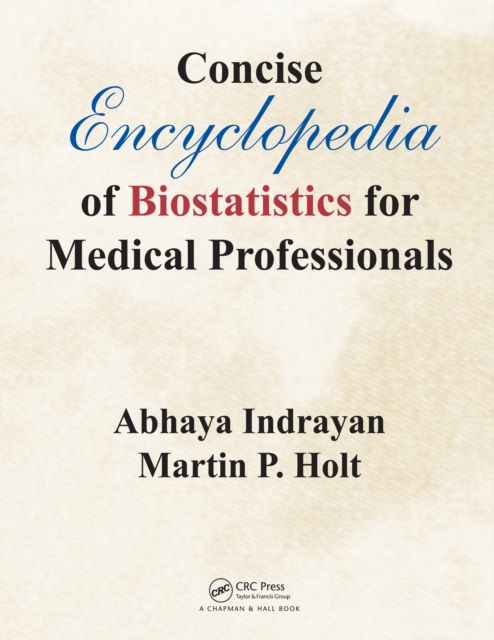 Concise Encyclopedia of Biostatistics for Medical Professionals, EPUB eBook