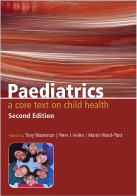 Paediatrics : A Core Text on Child Health, Second Edition, EPUB eBook