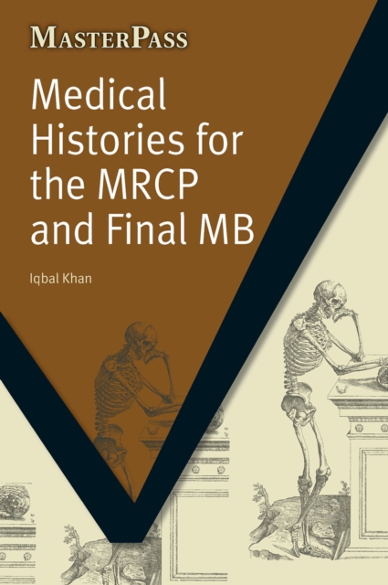 Medical Histories for the MRCP and Final MB, EPUB eBook