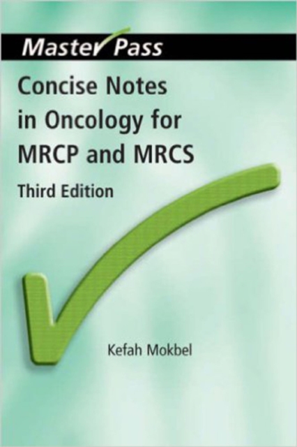 Concise Notes in Oncology for MRCP and MRCS, EPUB eBook