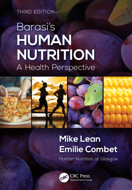 Barasi's Human Nutrition : A Health Perspective, Third Edition, PDF eBook