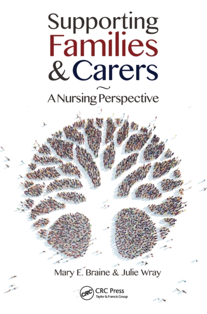 Supporting Families and Carers : A Nursing Perspective, PDF eBook