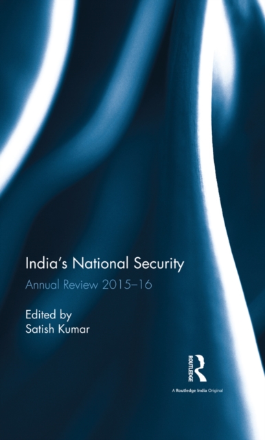 India's National Security : Annual Review 2015–16, EPUB eBook