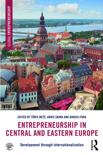 Entrepreneurship in Central and Eastern Europe : Development through Internationalization, EPUB eBook