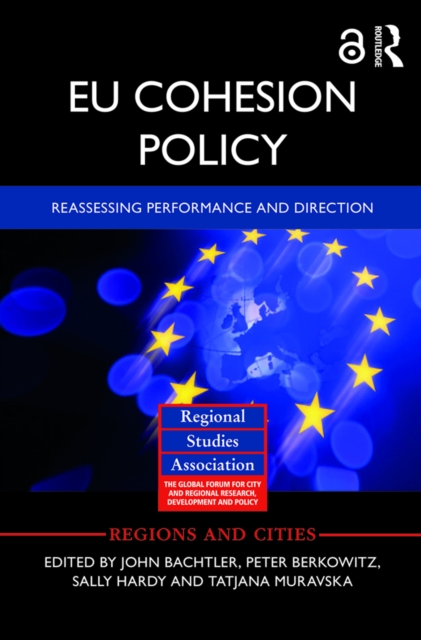 EU Cohesion Policy : Reassessing performance and direction, EPUB eBook