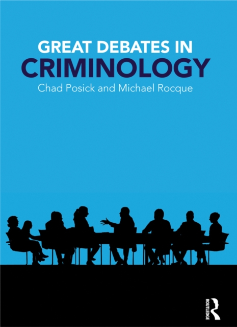 Great Debates in Criminology, PDF eBook