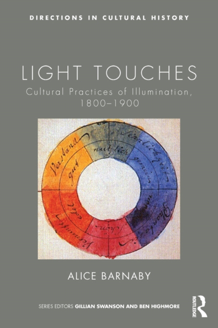 Light Touches : Cultural Practices of Illumination, 1800-1900, EPUB eBook