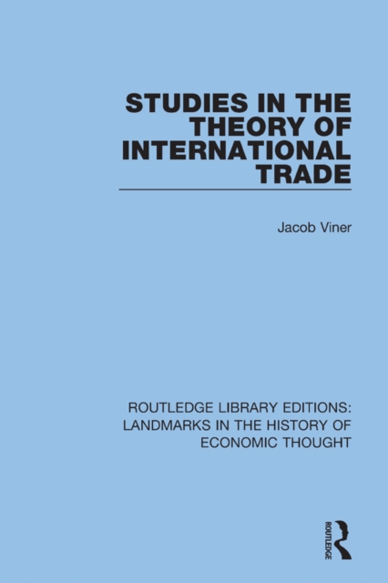 Studies in the Theory of International Trade, PDF eBook