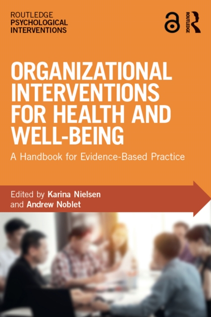 Organizational Interventions for Health and Well-being : A Handbook for Evidence-Based Practice, EPUB eBook