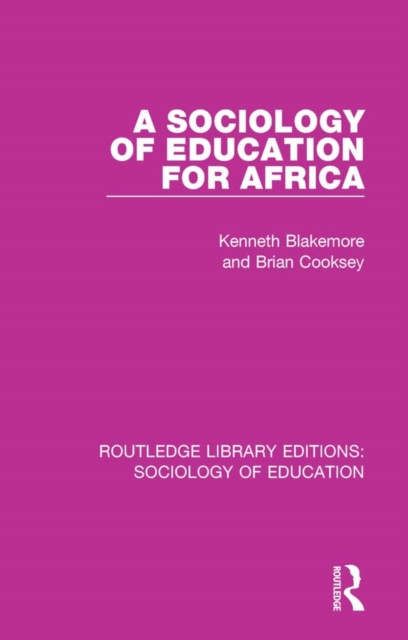 A Sociology of Education for Africa, EPUB eBook