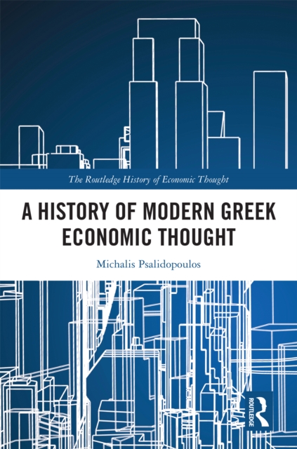 A History of Modern Greek Economic Thought, EPUB eBook