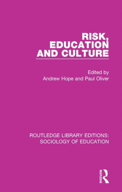 Risk, Education and Culture, PDF eBook