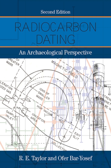 Radiocarbon Dating : An Archaeological Perspective, EPUB eBook