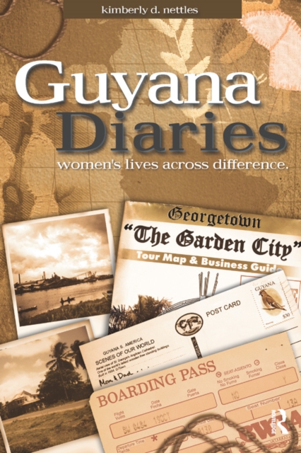Guyana Diaries : Women's Lives Across Difference, PDF eBook