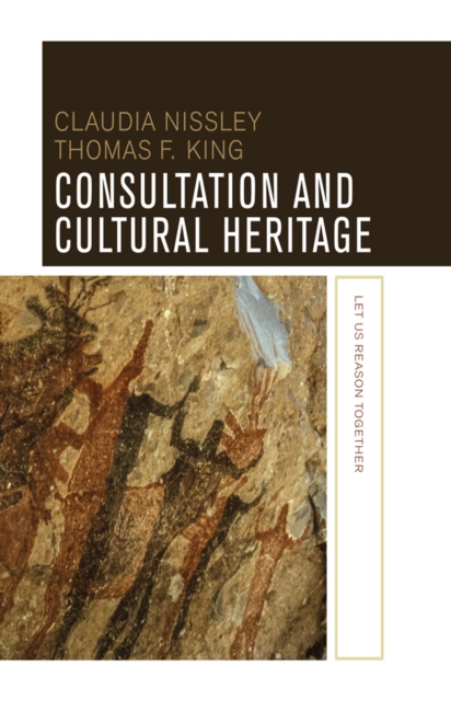 Consultation and Cultural Heritage : Let Us Reason Together, EPUB eBook