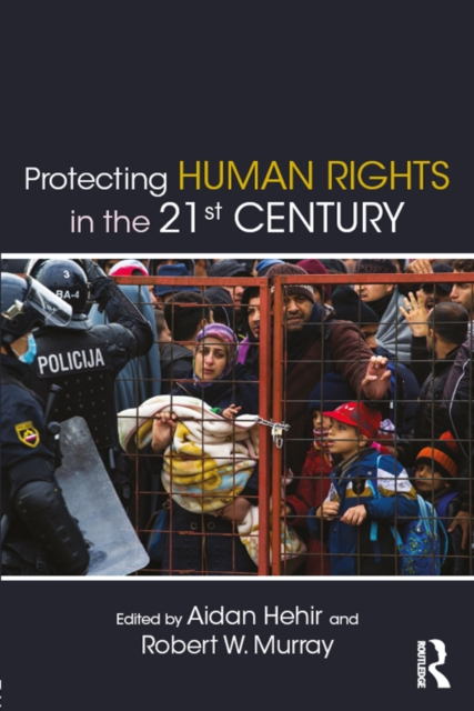 Protecting Human Rights in the 21st Century, EPUB eBook