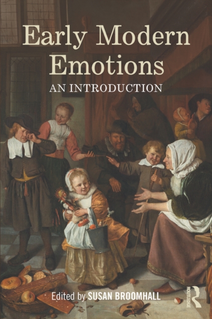 Early Modern Emotions : An Introduction, EPUB eBook