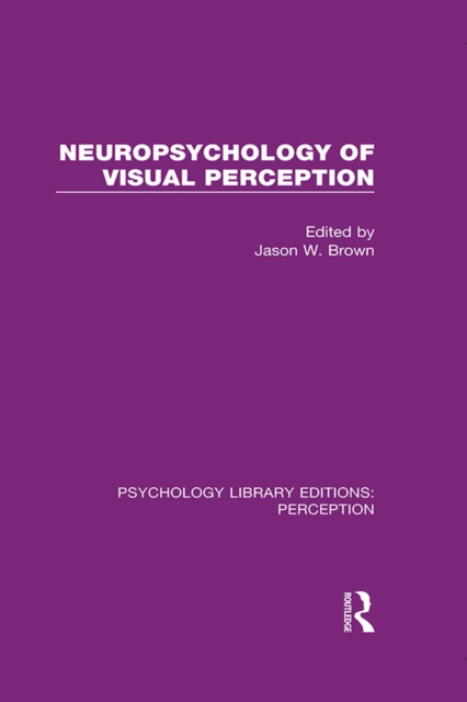 Neuropsychology of Visual Perception, EPUB eBook