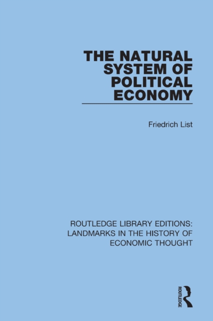 The Natural System of Political Economy, EPUB eBook