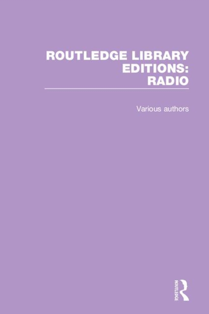 Routledge Library Editions: Radio, PDF eBook