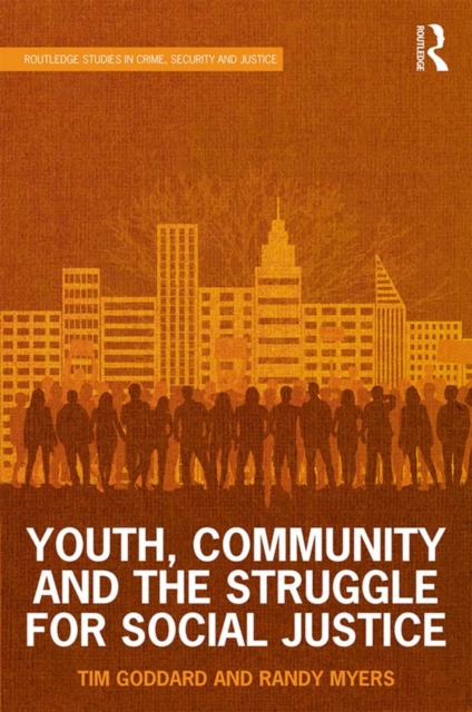 Youth, Community and the Struggle for Social Justice, PDF eBook