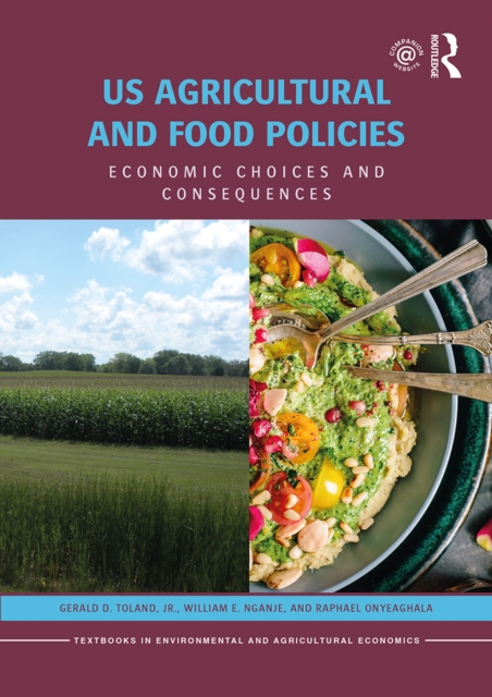 US Agricultural and Food Policies : Economic Choices and Consequences, EPUB eBook