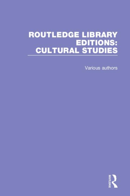 Routledge Library Editions: Cultural Studies, PDF eBook