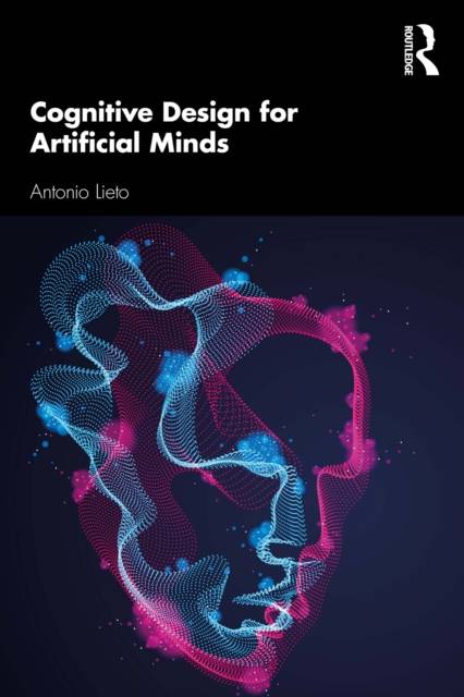 Cognitive Design for Artificial Minds, PDF eBook