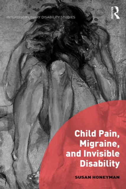 Child Pain, Migraine, and Invisible Disability, EPUB eBook