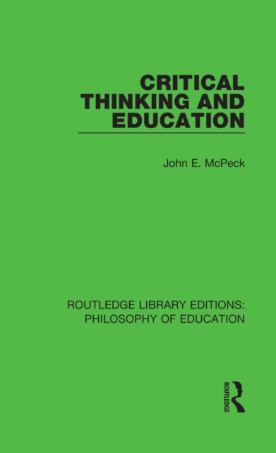 Critical Thinking and Education, PDF eBook