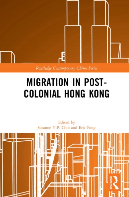 Migration in Post-Colonial Hong Kong, EPUB eBook