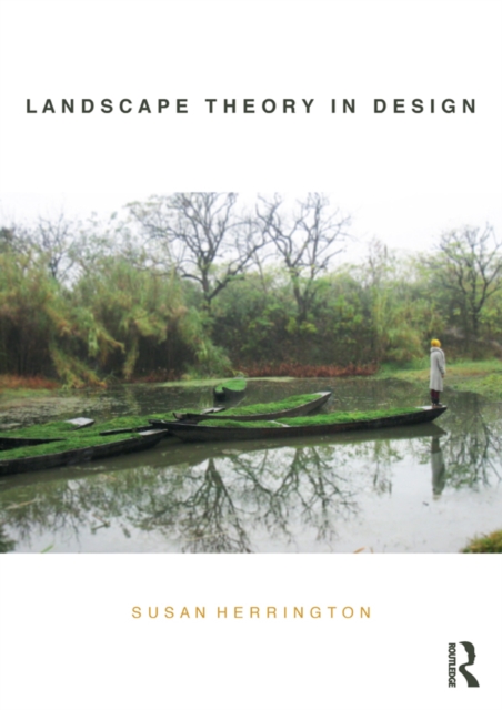 Landscape Theory in Design, EPUB eBook