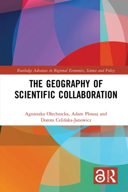 The Geography of Scientific Collaboration, PDF eBook