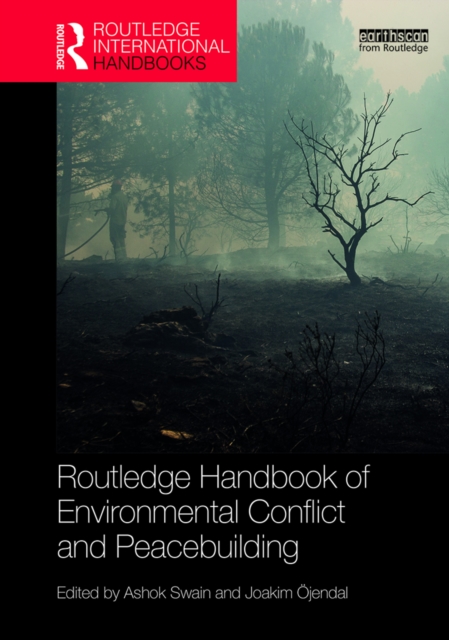 Routledge Handbook of Environmental Conflict and Peacebuilding, PDF eBook