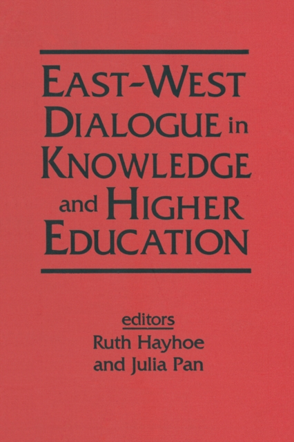 East-West Dialogue in Knowledge and Higher Education, EPUB eBook