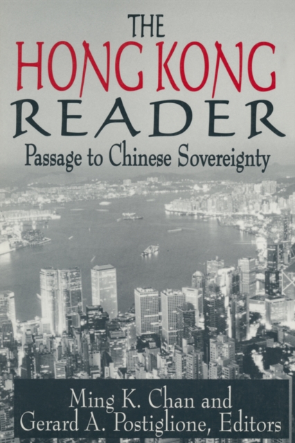 The Hong Kong Reader : Passage to Chinese Sovereignty, EPUB eBook
